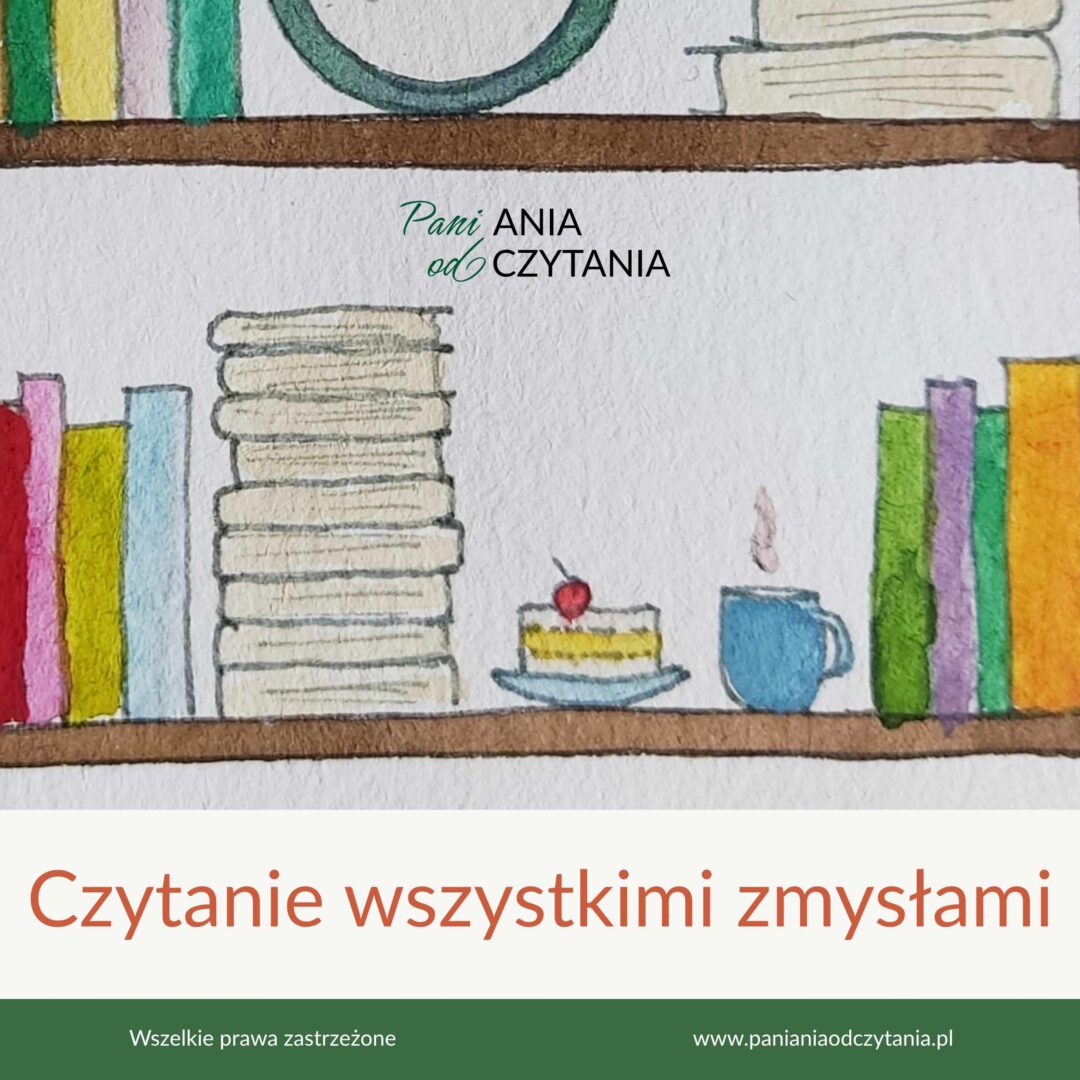 czytanie wszystkimi zmysłami